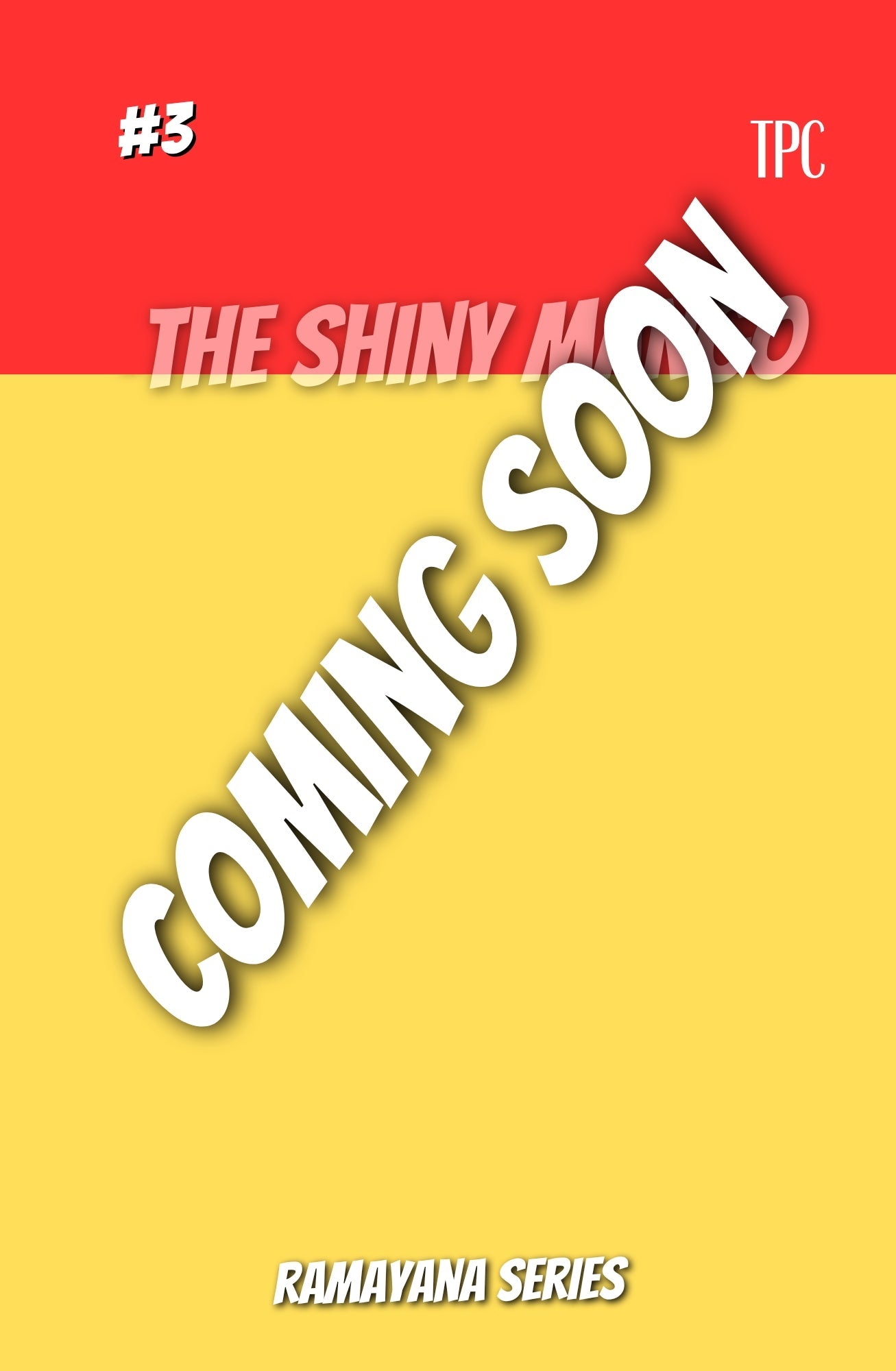 3 - The Shiny Mango - The Patel Comics