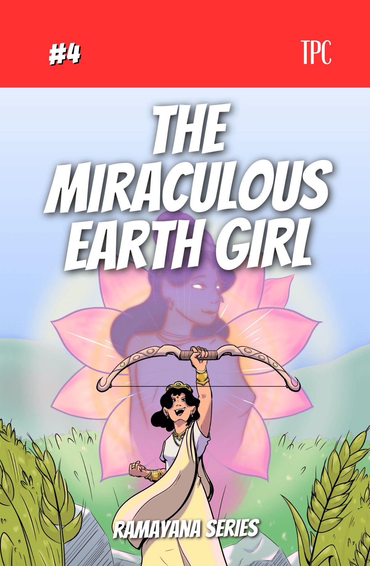 4 - The Miraculous Earth Girl - The Patel Comics
